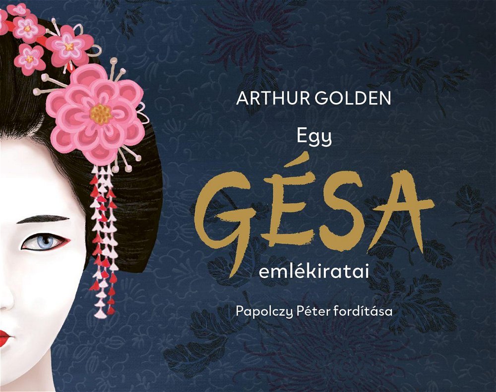 Egy gésa emlékiratai – szépség, hatalom és kiszolgáltatottság